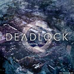 Deadlock (GER-1) : Bizarro World